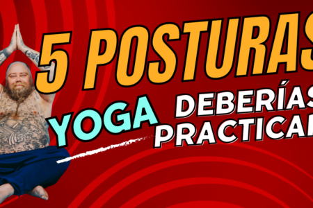 5-posturas-yoga-que-deberias-precticar